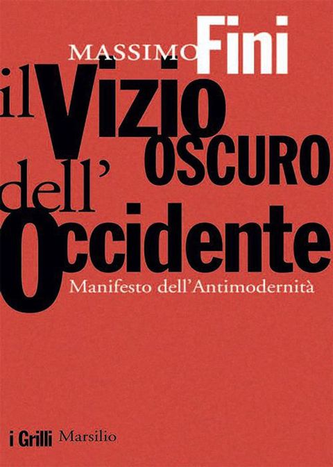 Il vizio oscuro dell'Occidente(Kobo/電子書)