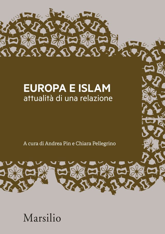  Europa e Islam: attualità di una relazione(Kobo/電子書)