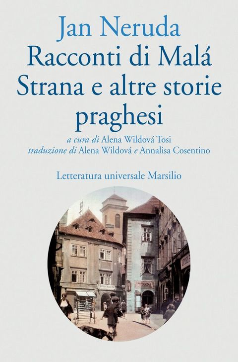 Racconti di Malá Strana e altre storie praghesi(Kobo/電子書)