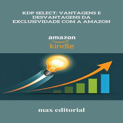 KDP Select: Vantagens e Desvantagens da Exclusividade com a Amazon(Kobo/電子書)