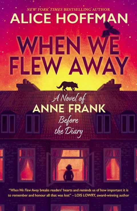 When We Flew Away: A Novel of Anne Frank, Before the Diary (eBook)(Kobo/電子書)