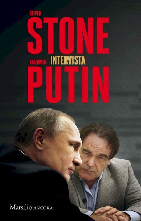 Oliver Stone intervista Vladimir Putin(Kobo/電子書)