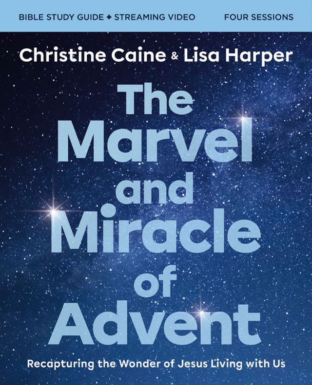  The Marvel and Miracle of Advent Bible Study Guide plus Streaming Video(Kobo/電子書)