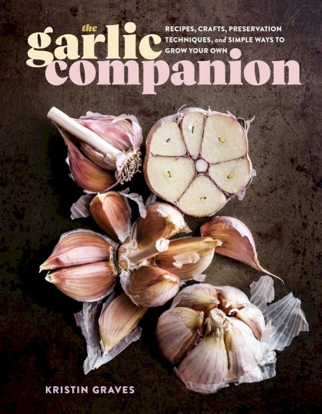  The Garlic Companion(Kobo/電子書)