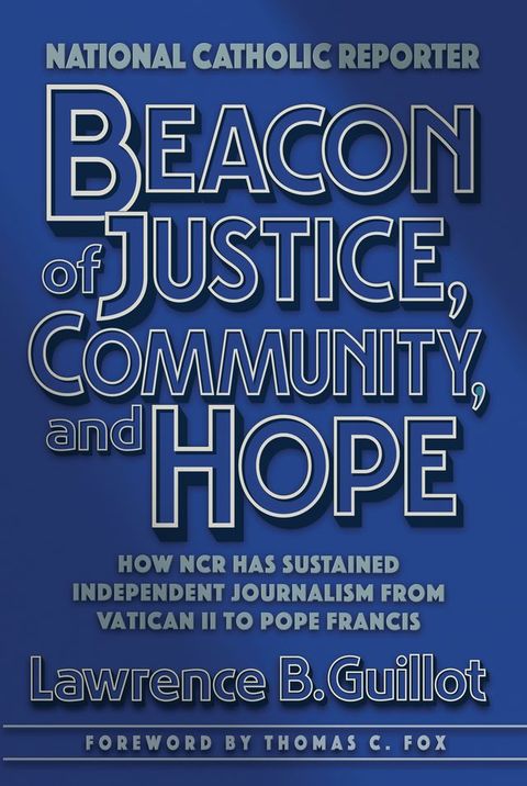 Beacon of Justice, Community, and Hope(Kobo/電子書)