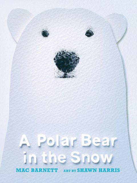 A Polar Bear in the Snow(Kobo/電子書)