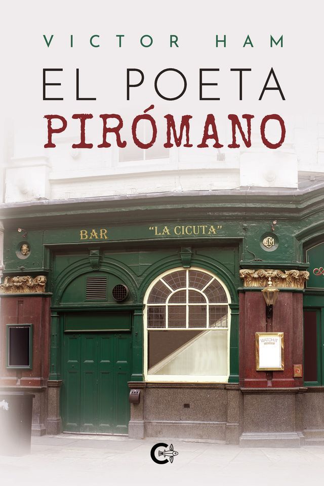  El poeta pirómano(Kobo/電子書)