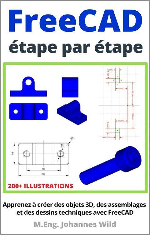 FreeCAD | étape par étape(Kobo/電子書)