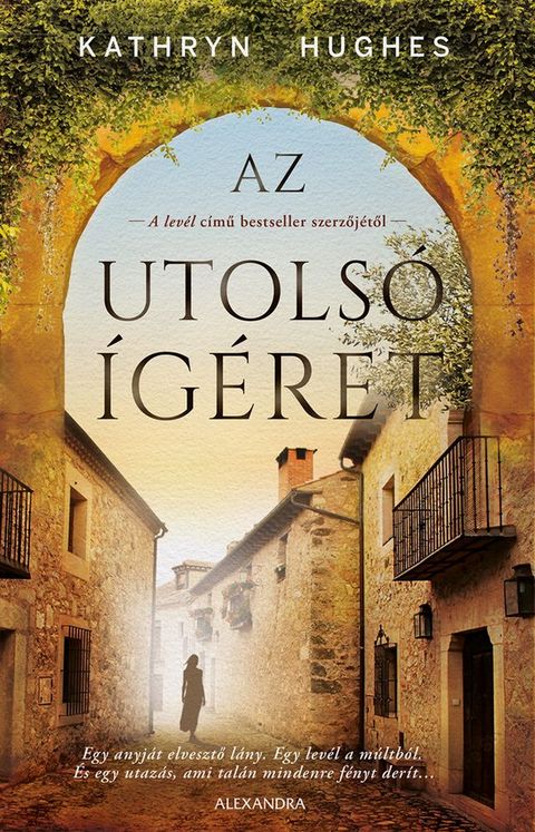 Az utols&oacute; &iacute;g&eacute;ret(Kobo/電子書)