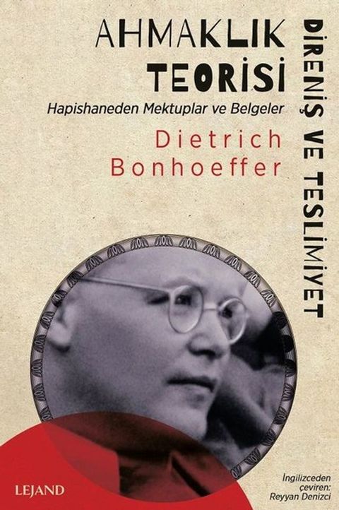 Ahmaklık Teorisi: Direniş ve Teslimiyet - Hapishaneden Mektuplar ve Belgeler(Kobo/電子書)