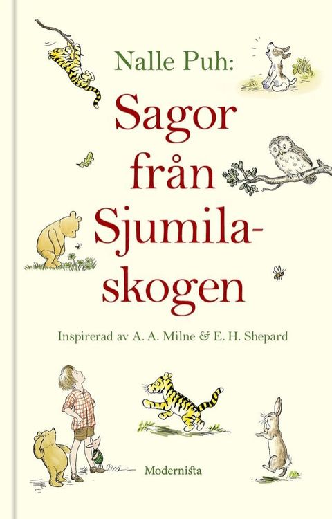 Nalle Puh: Sagor fr&aring;n Sjumilaskogen(Kobo/電子書)