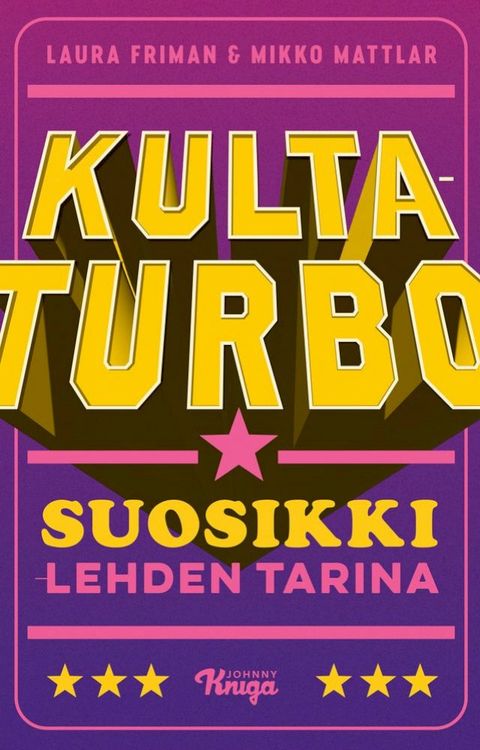 Kultaturbo – Suosikki-lehden tarina(Kobo/電子書)