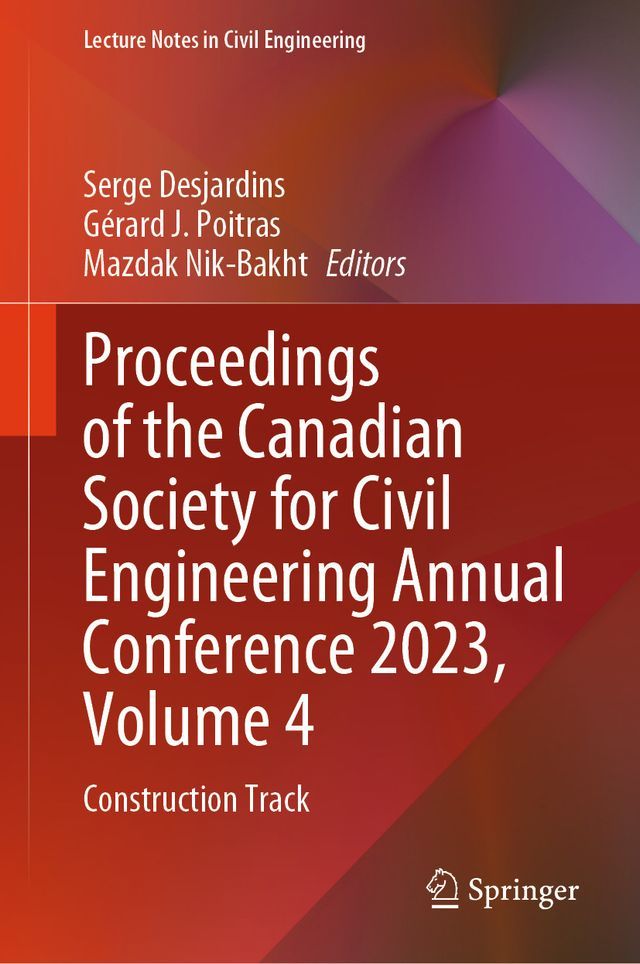  Proceedings of the Canadian Society for Civil Engineering Annual Conference 2023, Volume 4(Kobo/電子書)