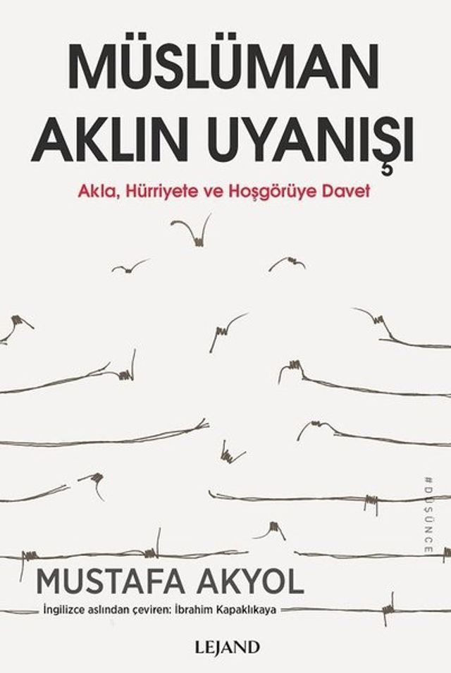  M&uuml;sl&uuml;man Aklın Uyanışı - Akla Hurriyete ve Hoşg&ouml;ruye Davet(Kobo/電子書)