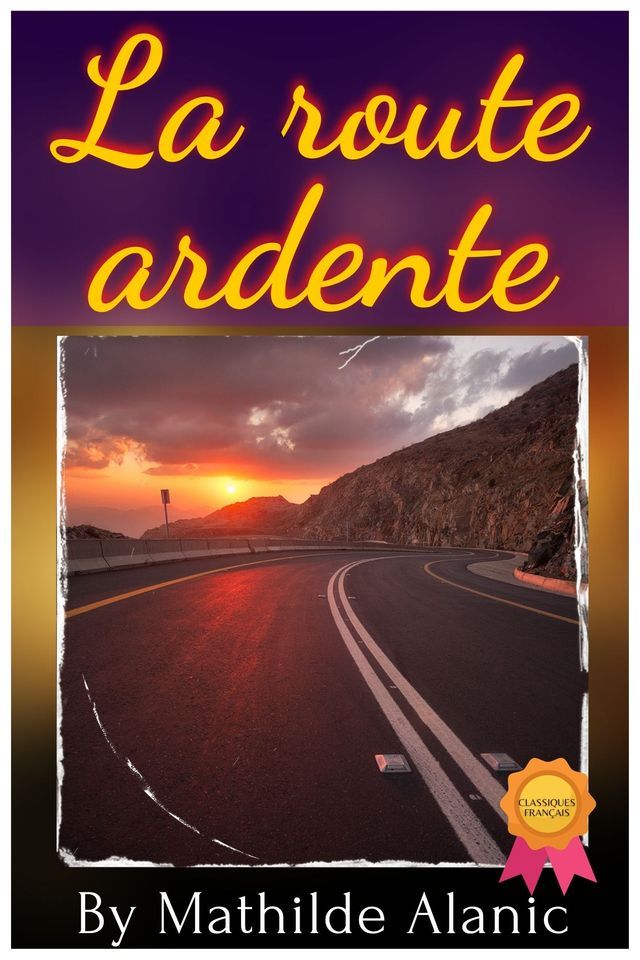  La route ardente(Kobo/電子書)