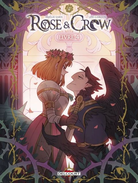 Rose and Crow T04(Kobo/電子書)