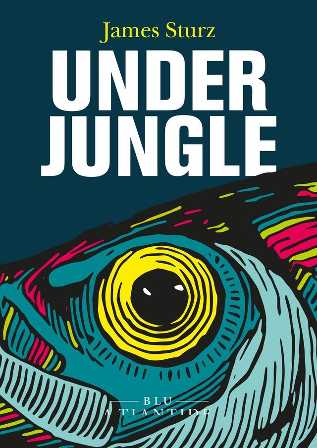  Underjungle(Kobo/電子書)