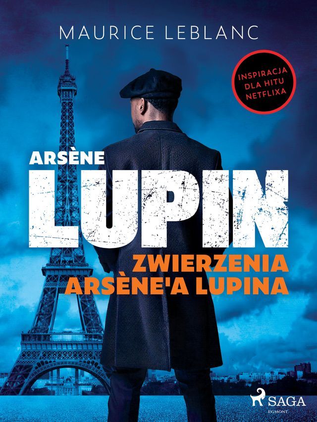  Ars&egrave;ne Lupin. Zwierzenia Ars&egrave;ne'a Lupina(Kobo/電子書)