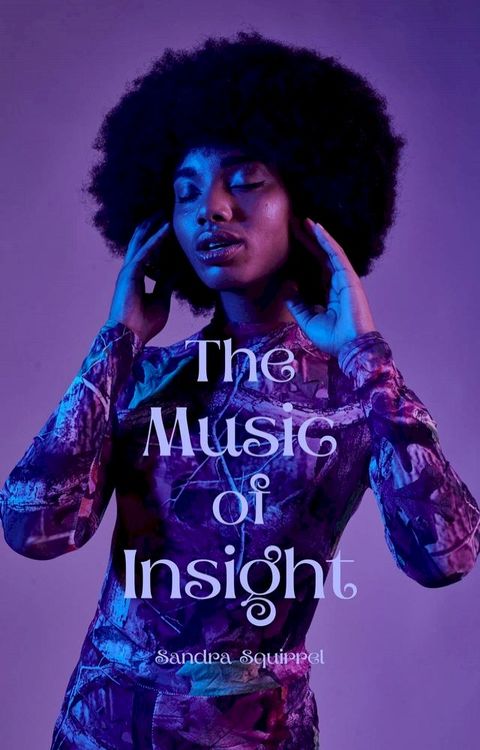 The Music of Insight(Kobo/電子書)