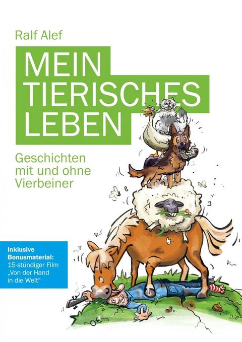 Mein tierisches Leben-Geschichten mit und ohne Vierbeiner(Kobo/電子書)