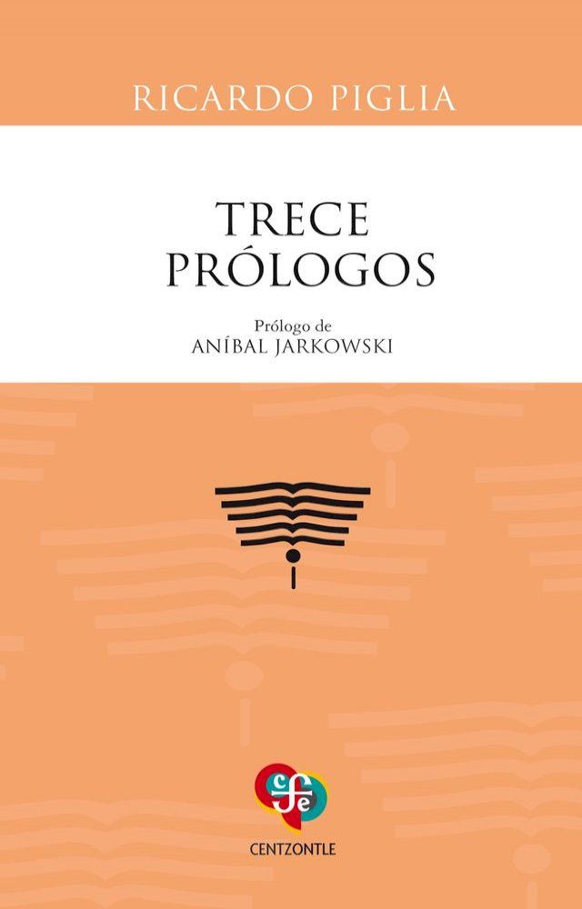  Trece prólogos(Kobo/電子書)