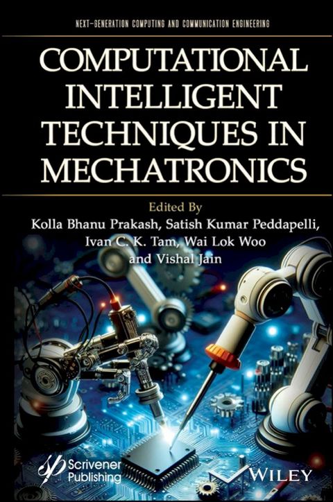 Computational Intelligent Techniques in Mechatronics(Kobo/電子書)