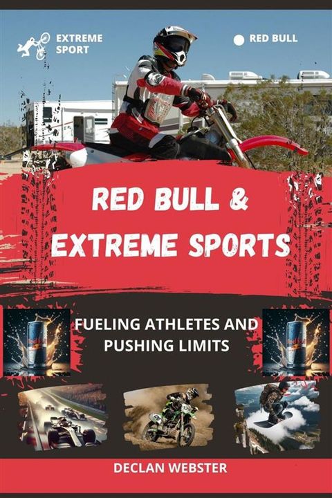 Red Bull and Extreme Sports(Kobo/電子書)