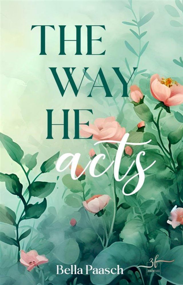  The Way He Acts(Kobo/電子書)