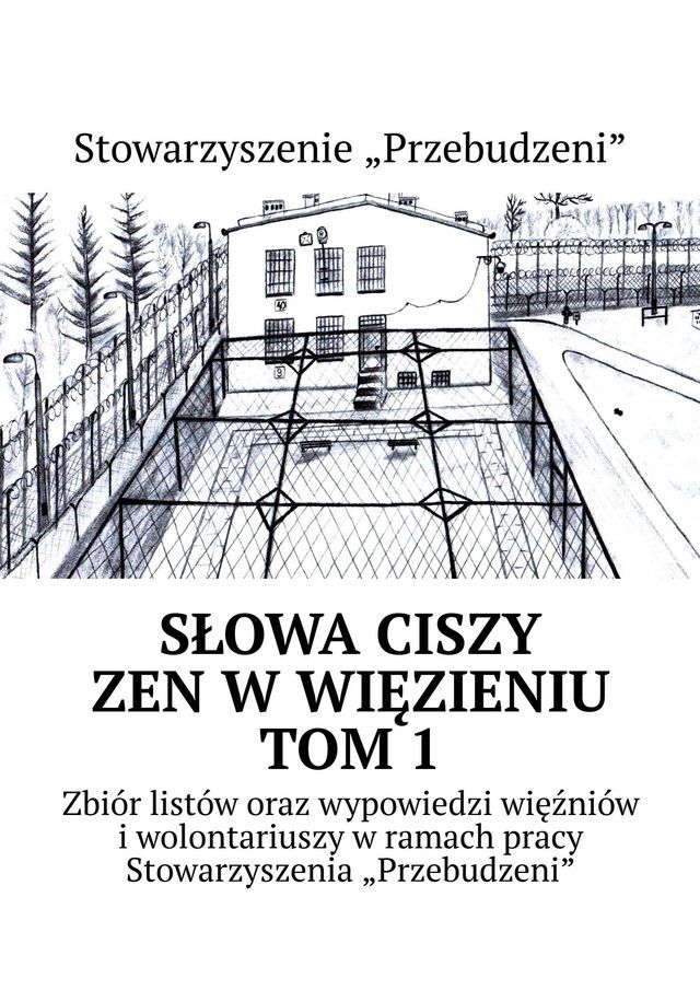  Słowa ciszy — zen w więzieniu TOM 1(Kobo/電子書)