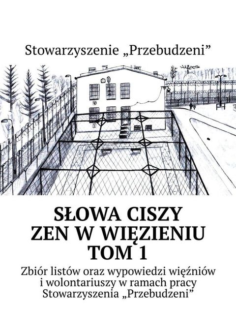 Słowa ciszy&nbsp;— zen w&nbsp;więzieniu TOM&nbsp;1(Kobo/電子書)