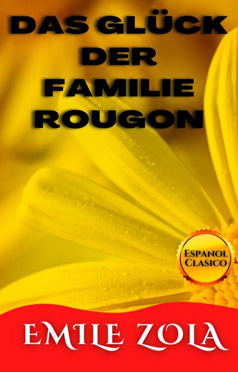 DAS GLÜCK DER FAMILIE ROUGON(Kobo/電子書)