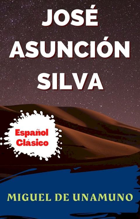 JOS&Eacute; ASUNCI&Oacute;N SILVA(Kobo/電子書)