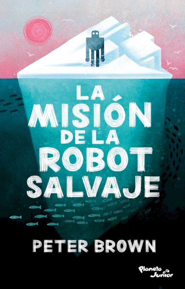  La misión de la robot salvaje(Kobo/電子書)