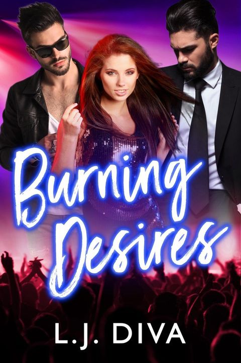 Burning Desires(Kobo/電子書)