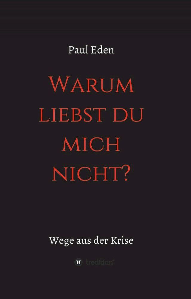  Warum liebst du mich nicht(Kobo/電子書)