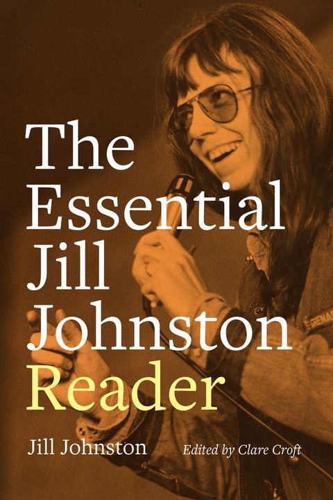 The Essential Jill Johnston Reader(Kobo/電子書)