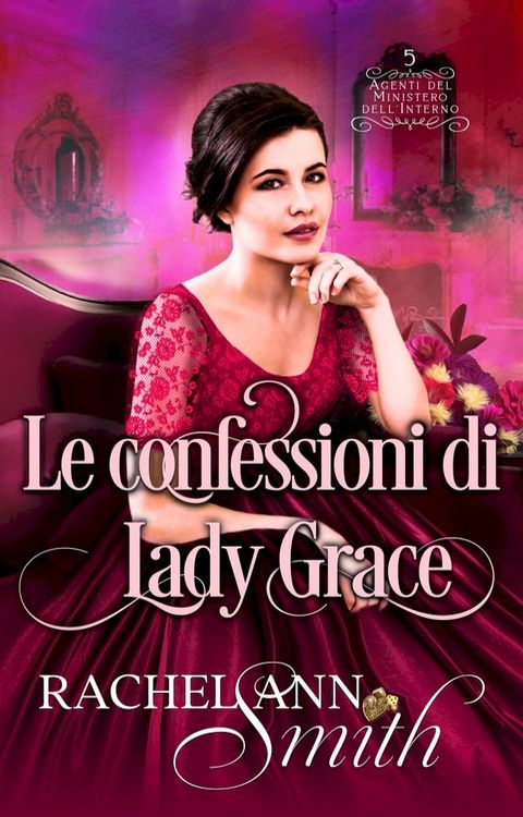 Le confessioni di Lady Grace(Kobo/電子書)