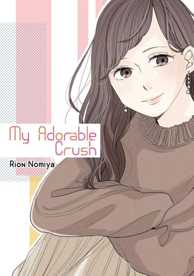  My Adorable Crush(Kobo/電子書)