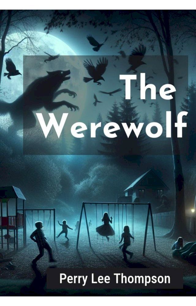  The Werewolf(Kobo/電子書)