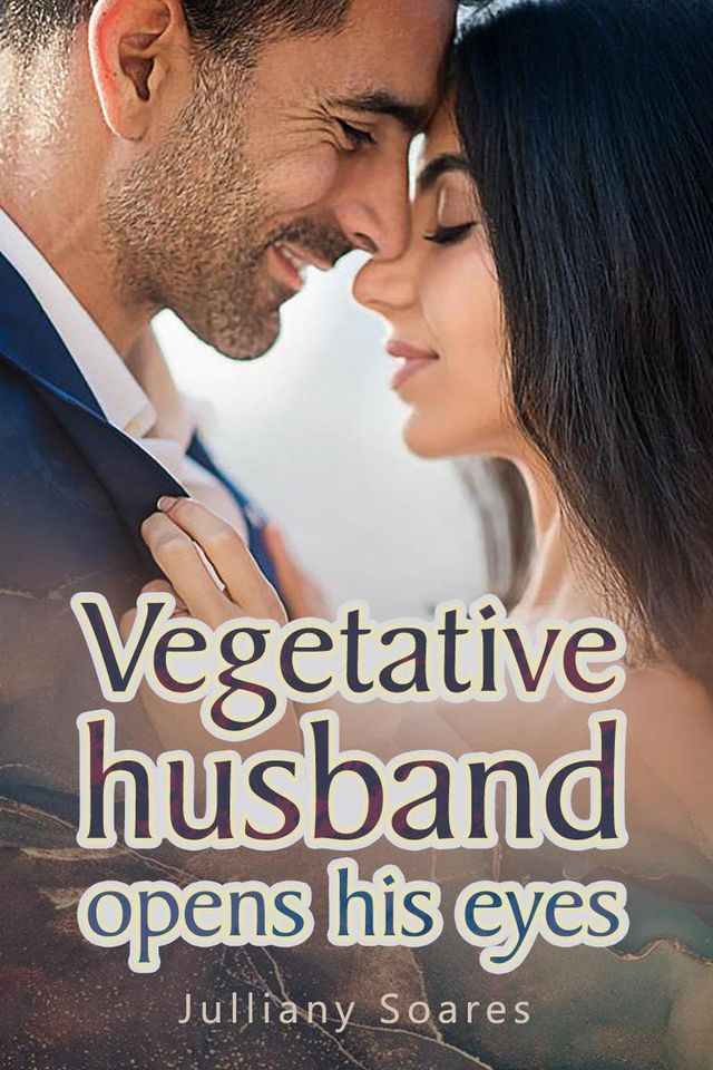  Vegetative Husband Opens his Eyes(Kobo/電子書)