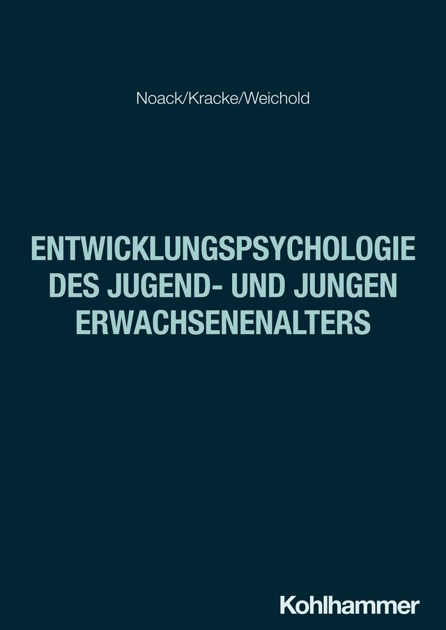  Entwicklungspsychologie des Jugend- und jungen Erwachsenenalters(Kobo/電子書)