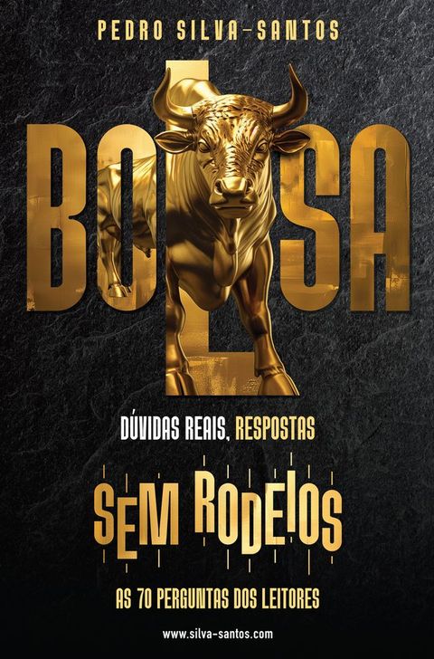 BOLSA - dúvidas reais, respostas sem rodeios(Kobo/電子書)