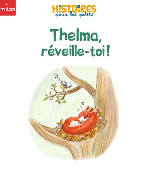 Thelma, r&eacute;veille-toi !(Kobo/電子書)