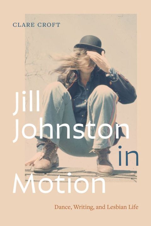 Jill Johnston in Motion(Kobo/電子書)