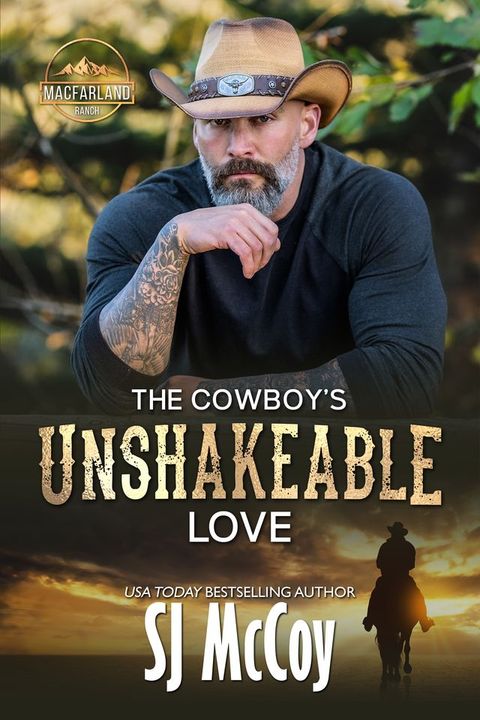 The Cowboy’s Unshakeable Love(Kobo/電子書)