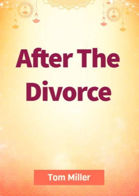 After the divorce(Kobo/電子書)