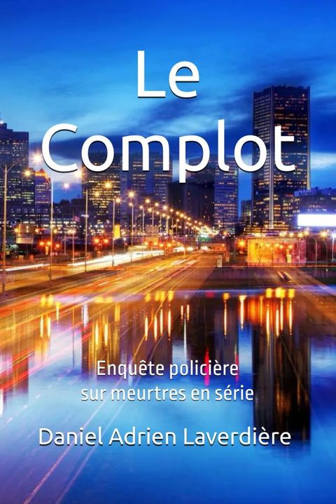 Le Complot