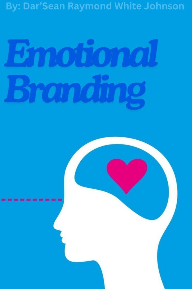  Emotional Branding(Kobo/電子書)