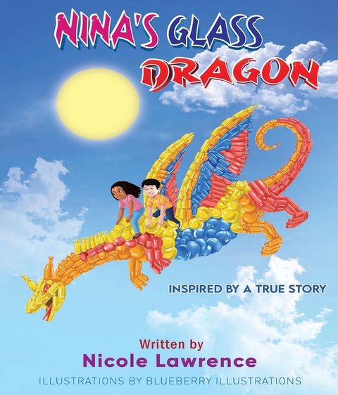 NINA'S GLASS DRAGON(Kobo/電子書)