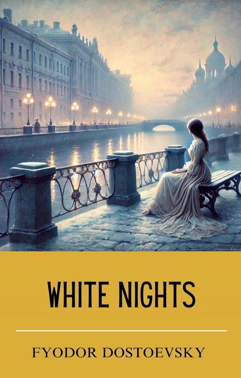 White Nights(Kobo/電子書)